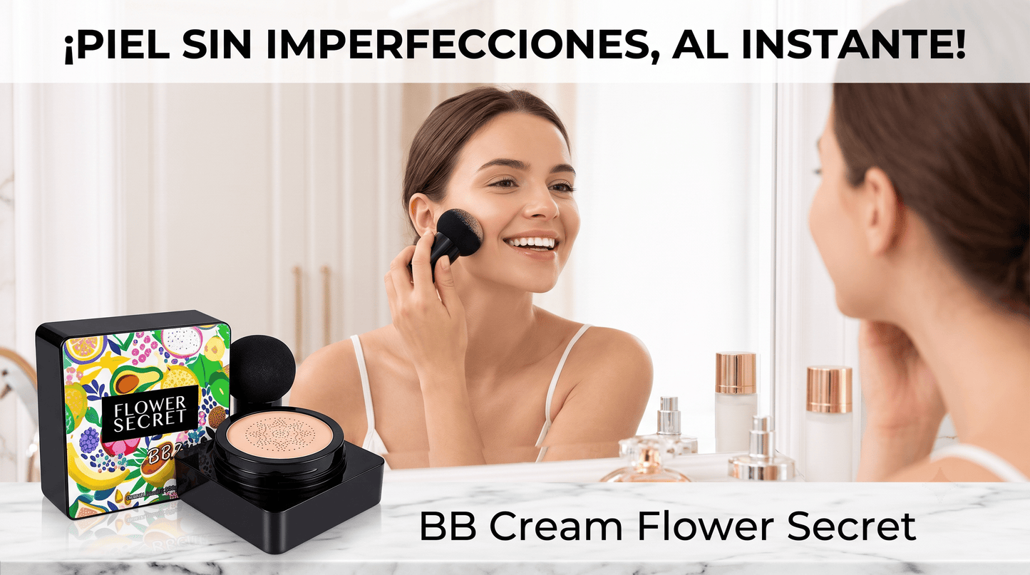 El Secreto de una Piel Impecable: BB Cream Flower Secret con Control de Brillos.